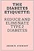 The Diabetes Etiquette: Red...