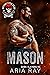 Mason (Dark Slayers MC, #18)