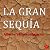 La gran sequía