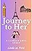 Journey to Her by Linda M. Ford