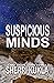 Suspicious Minds (Dry Brook...