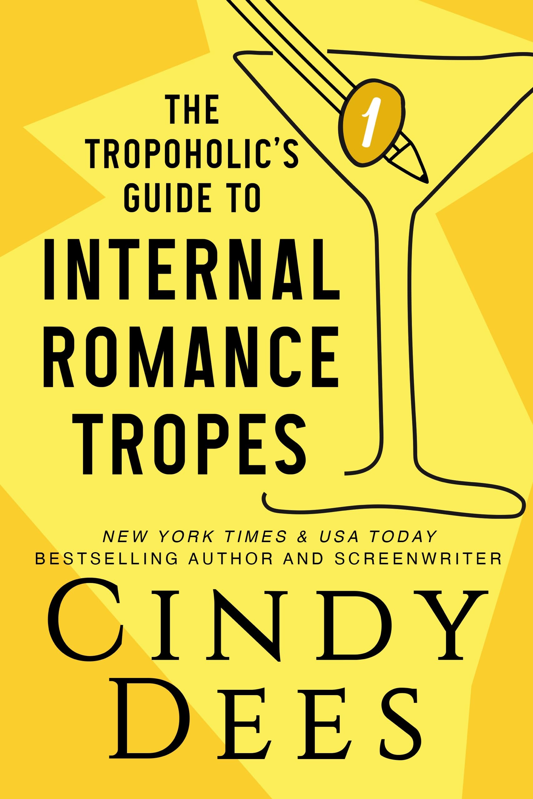 The Tropoholic's Guide to Internal Romance Tropes (The Tropoholic's Guides)