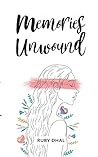 Memories Unwound