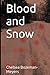 Blood and Snow