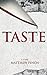 Taste
