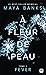 Fever (À Fleur de peau, #2)