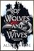 Of Wolves and Wives (A King...