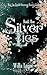 Silver Lies by Willa Layne Silver Lies by Willa Layne
