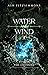 Water and Wind (The Crossin...