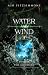 Water and Wind