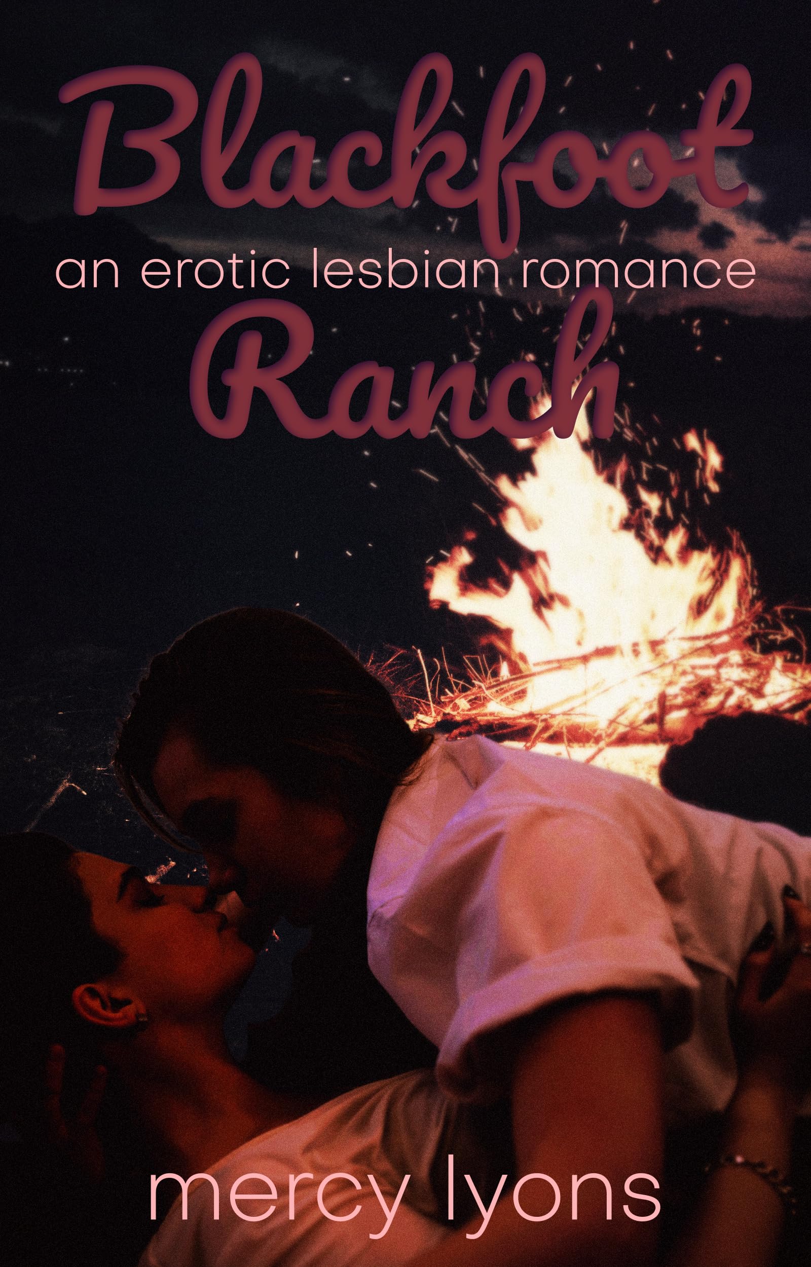 Blackfoot Ranch: An Erotic Lesbian Romance (Kindle Edition)