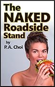 The Naked Roadside Stand