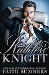 Ruthless Knight by Faith Summers