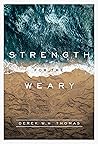 Strength for the ...