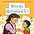 Words Between Us: A Tender ...