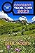 Colorado Travel Guide 2023:...