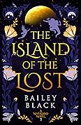 The Island of the Lost (A Neverland Novel Book 3)