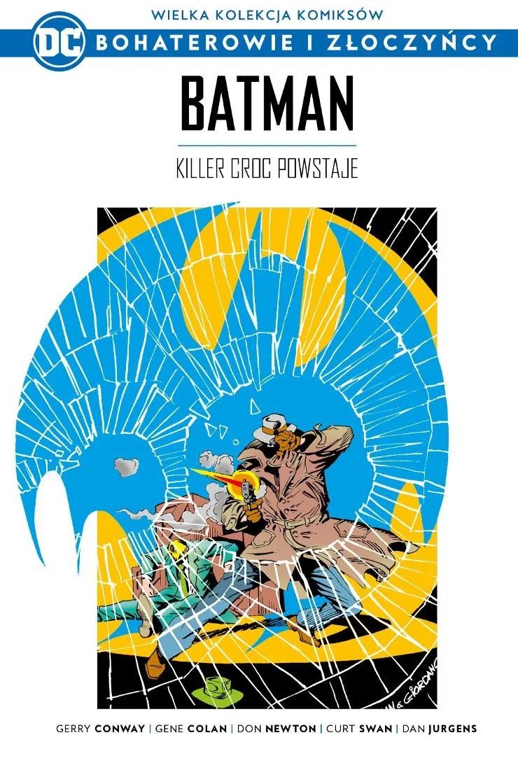 Batman - Killer Croc powstaje (Bohaterowie i Złoczyńcy DC, #53)