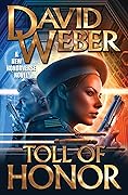 Toll of Honor (Expanded Honorverse, #1)