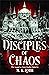 Disciples of Chaos