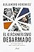El kirchnerismo desarmado (Ariel) (Spanish Edition)