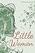 Little Women (Illustrated):...