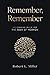 Remember, Remember: Life-Ch...