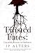 The Twisted Fates by J.P. Alters