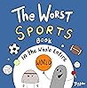 The Worst Sports ...