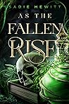 As the Fallen Rise (The Mage, #1)