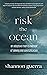 Risk the Ocean: An Adoptive Mom's Memoir of Sinking and Sanctification
