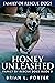 Honey Unleashed (Family Of ...