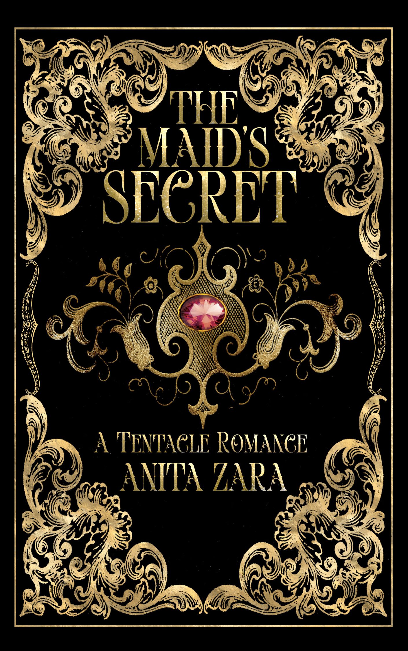 The Maid's Secret (A Gothic Monster Romance, #1)