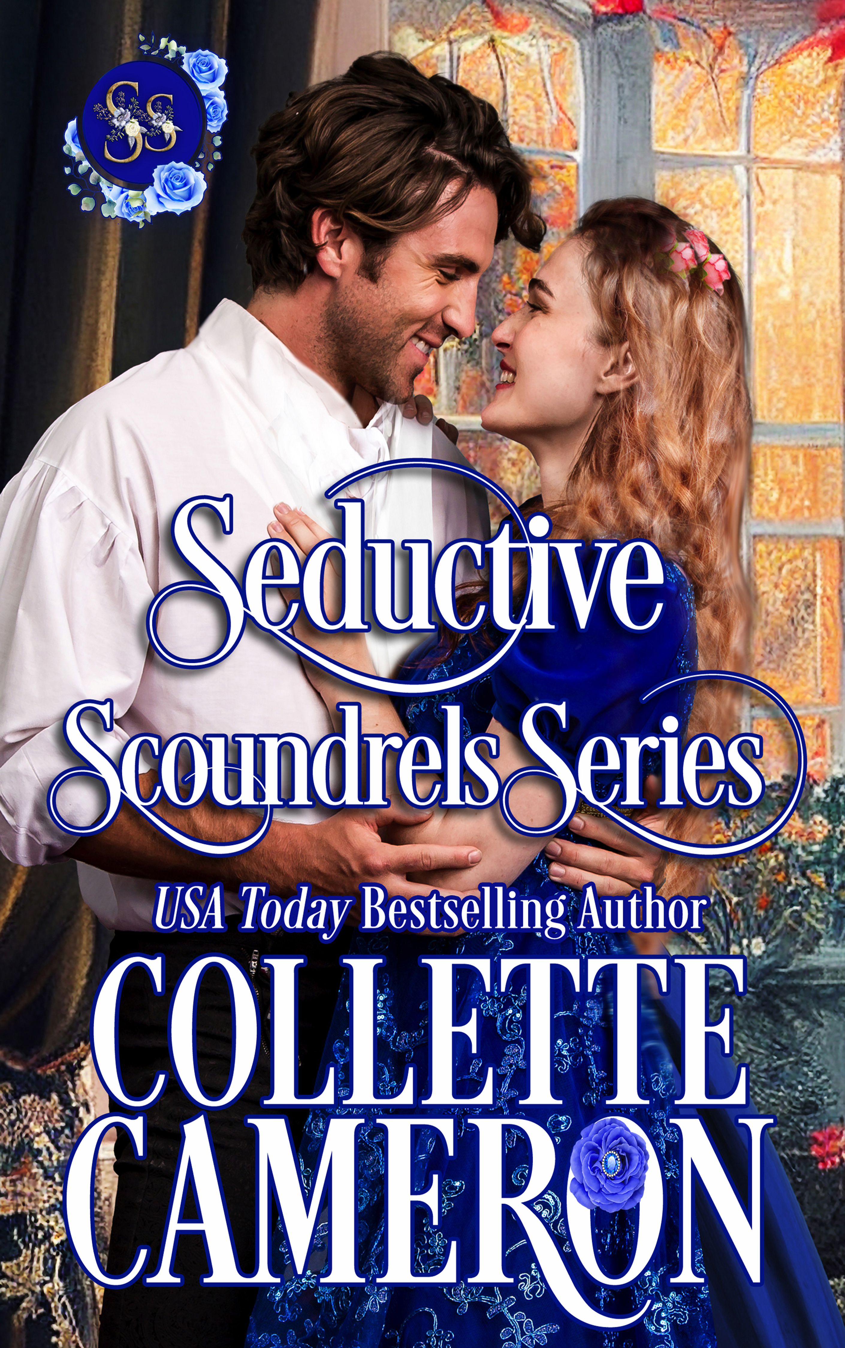 Seductive Scoundrels Series: The Complete Collection (Kindle Edition)