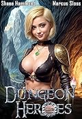 Dungeon Heroes (Path of Progression #1)