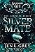 Shadow City: Silver Mate: The Complete Series