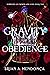 Gravity of Obedience (Symph...