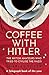 Coffee with Hitler