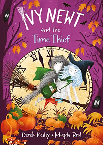 Ivy Newt and the Time Thief (Paperback)