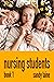 Nursing Students Book 1: A ...