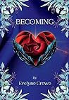 Becoming (Rachael Knight)