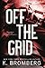 Off the Grid (Full Throttle #1)