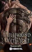 Hellbound With You: Book 1