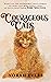 Courageous Cats: Based on t...