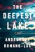 The Deepest Lake