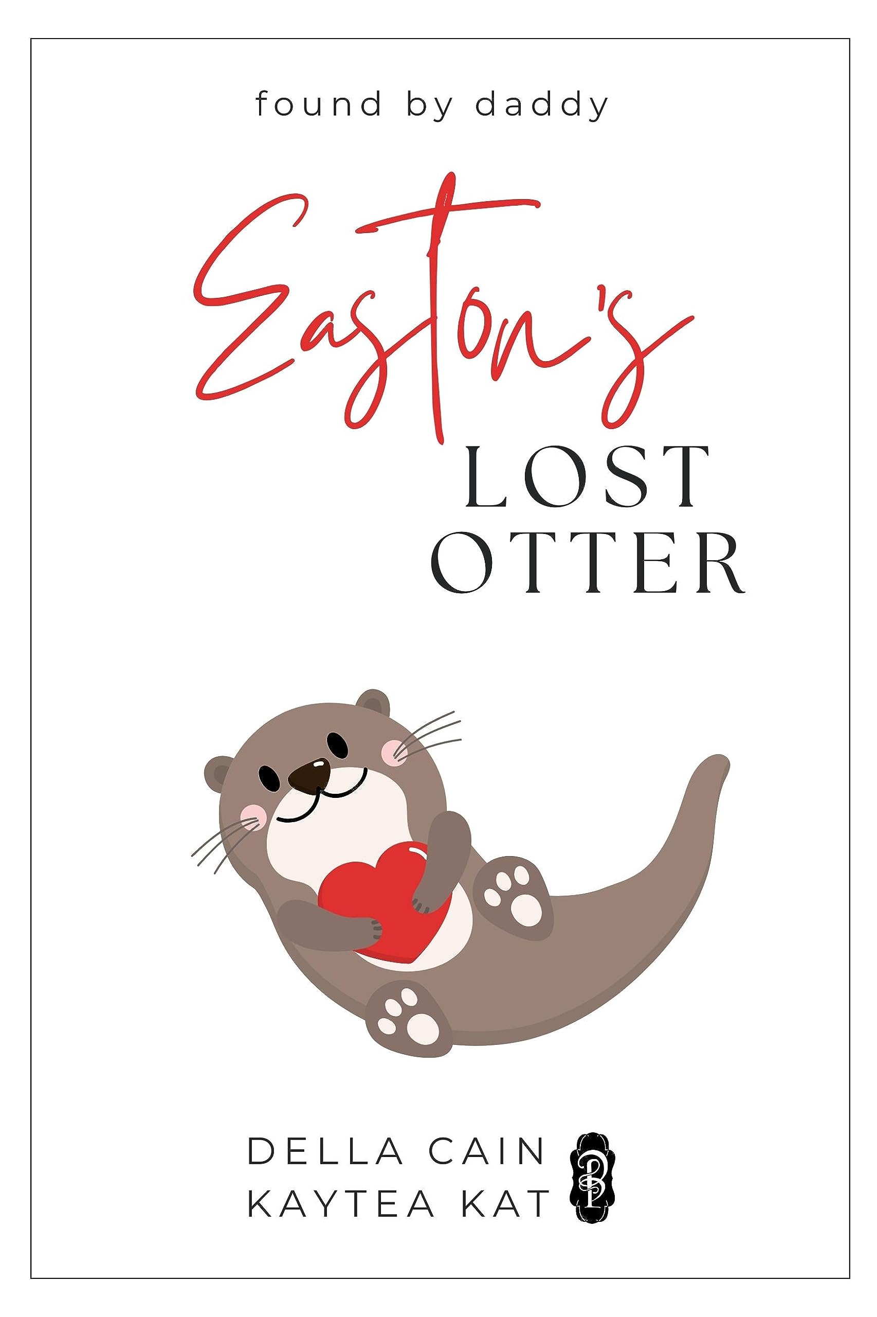Easton's Lost Otter (Found by Daddy #5)