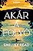 Akár a folyó by Shelley Read