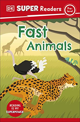 DK Super Readers Pre-Level Fast Animals (Paperback)