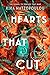 Hearts That Cut (Threads Th...