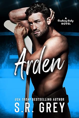 Arden (Breakaway Hockey #2)